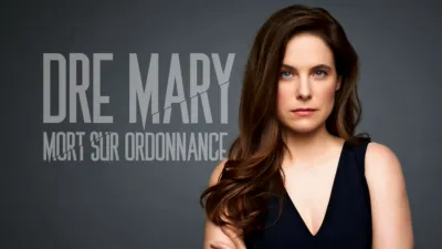 Dre Mary: mort sur ordonnance
