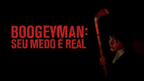 thumbnail - Boogeyman: Seu Medo É Real