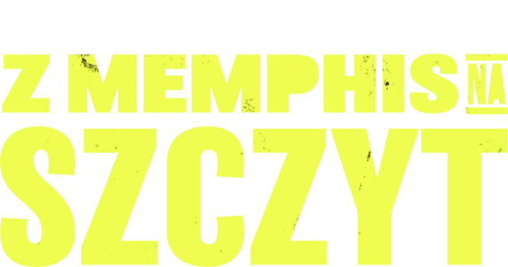 Z Memphis na szczyt