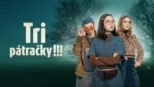 thumbnail - Tri pátračky!!!