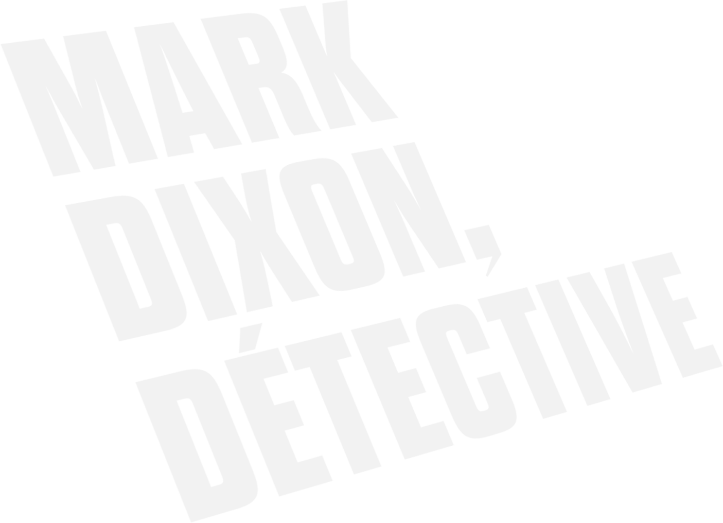 Mark Dixon, détective