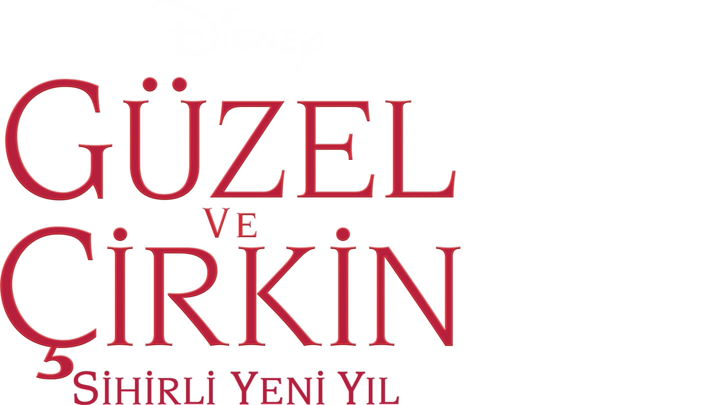 Güzel ve Çirkin: Sihirli Yeni Yıl
