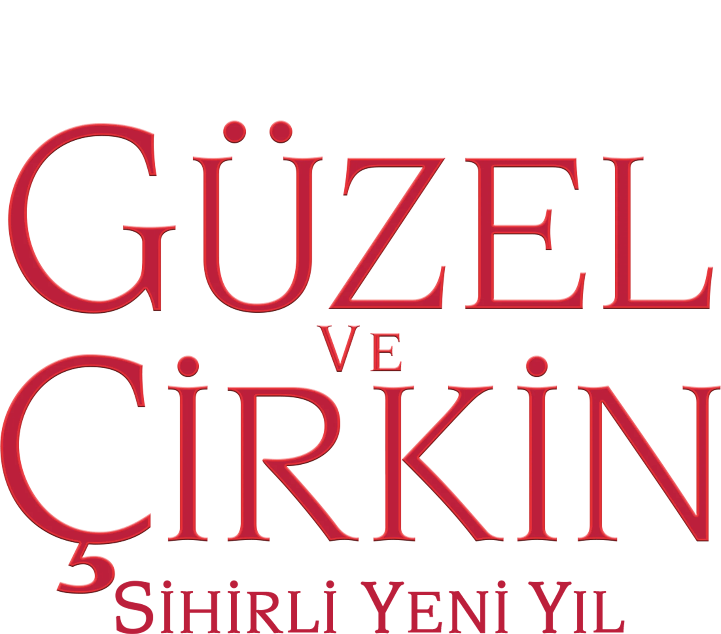 Güzel ve Çirkin: Sihirli Yeni Yıl