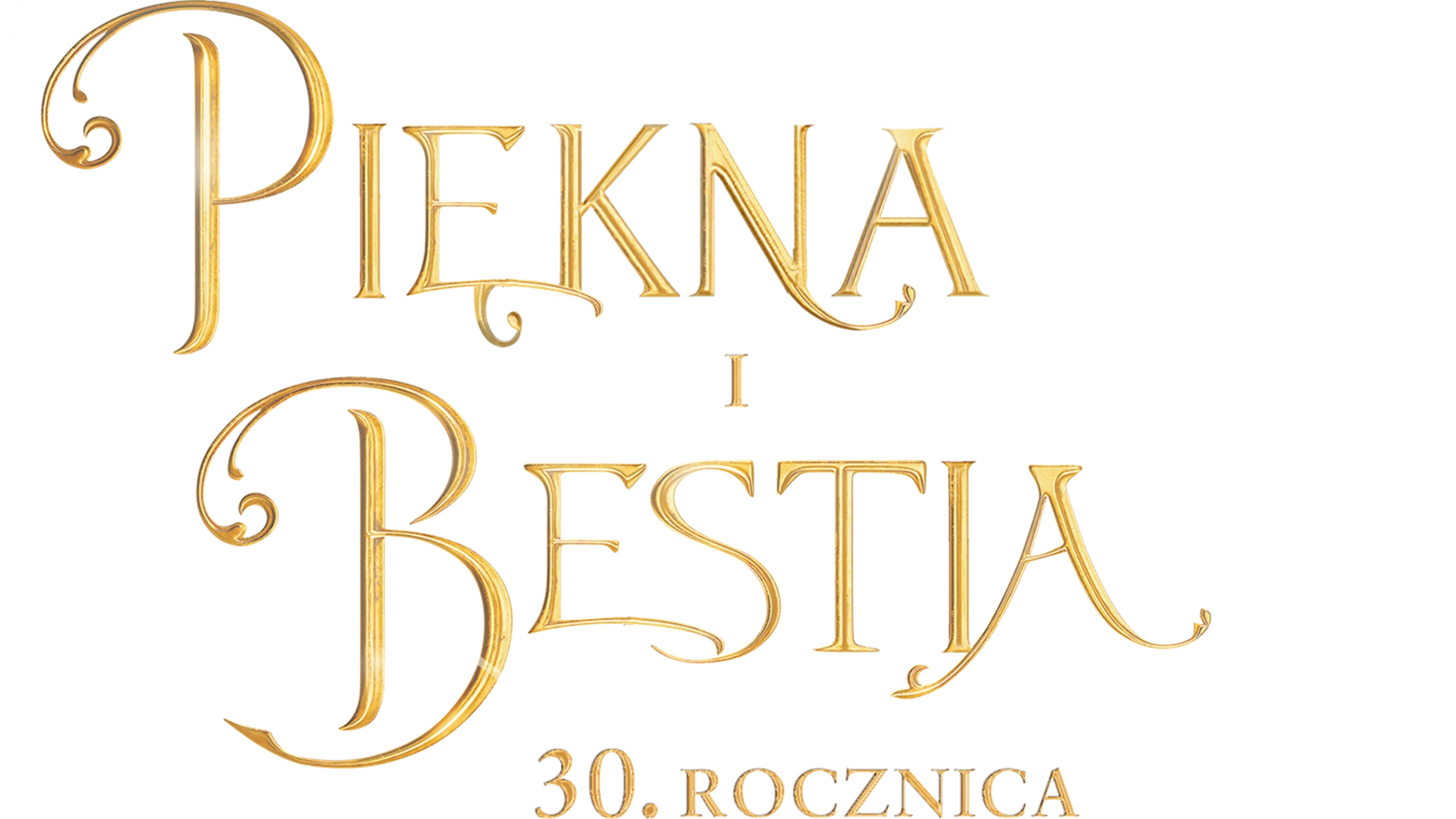 Piękna i Bestia: 30. rocznica