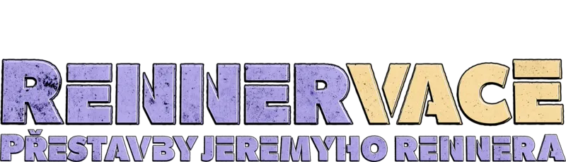 Rennervace: přestavby Jeremyho Rennera