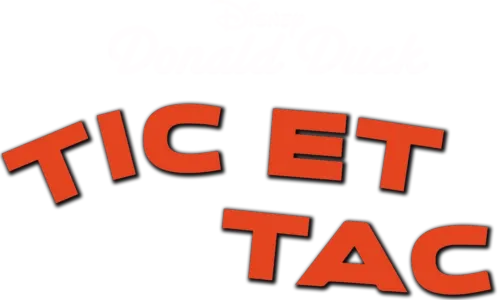 Tic et Tac
