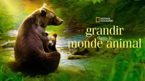 thumbnail - GRANDIR DANS LE MONDE ANIMAL