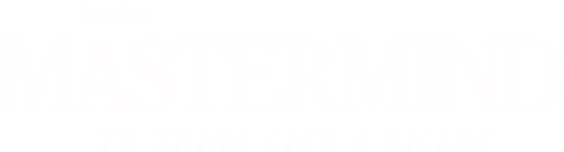 Mastermind: To Think Like a Killer