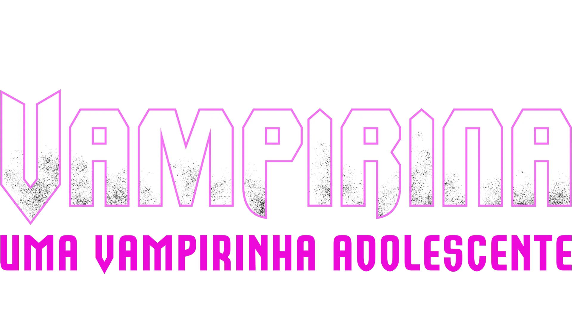 Vampirina: Uma Vampirinha Adolescente