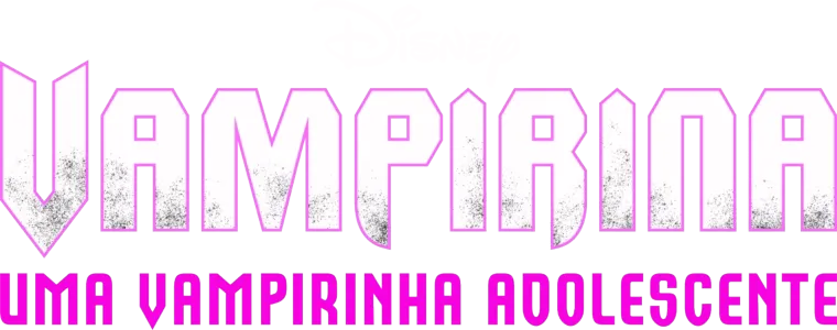 Vampirina: Uma Vampirinha Adolescente