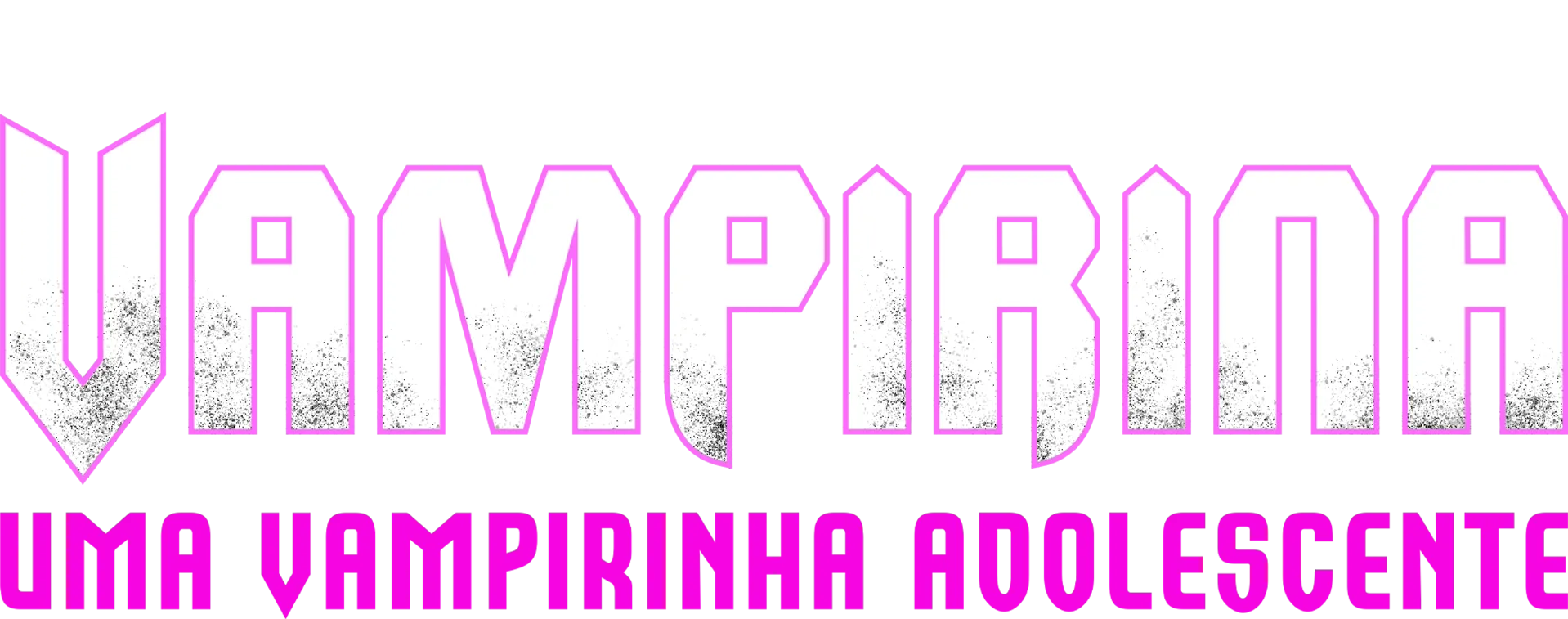 Vampirina: Uma Vampirinha Adolescente