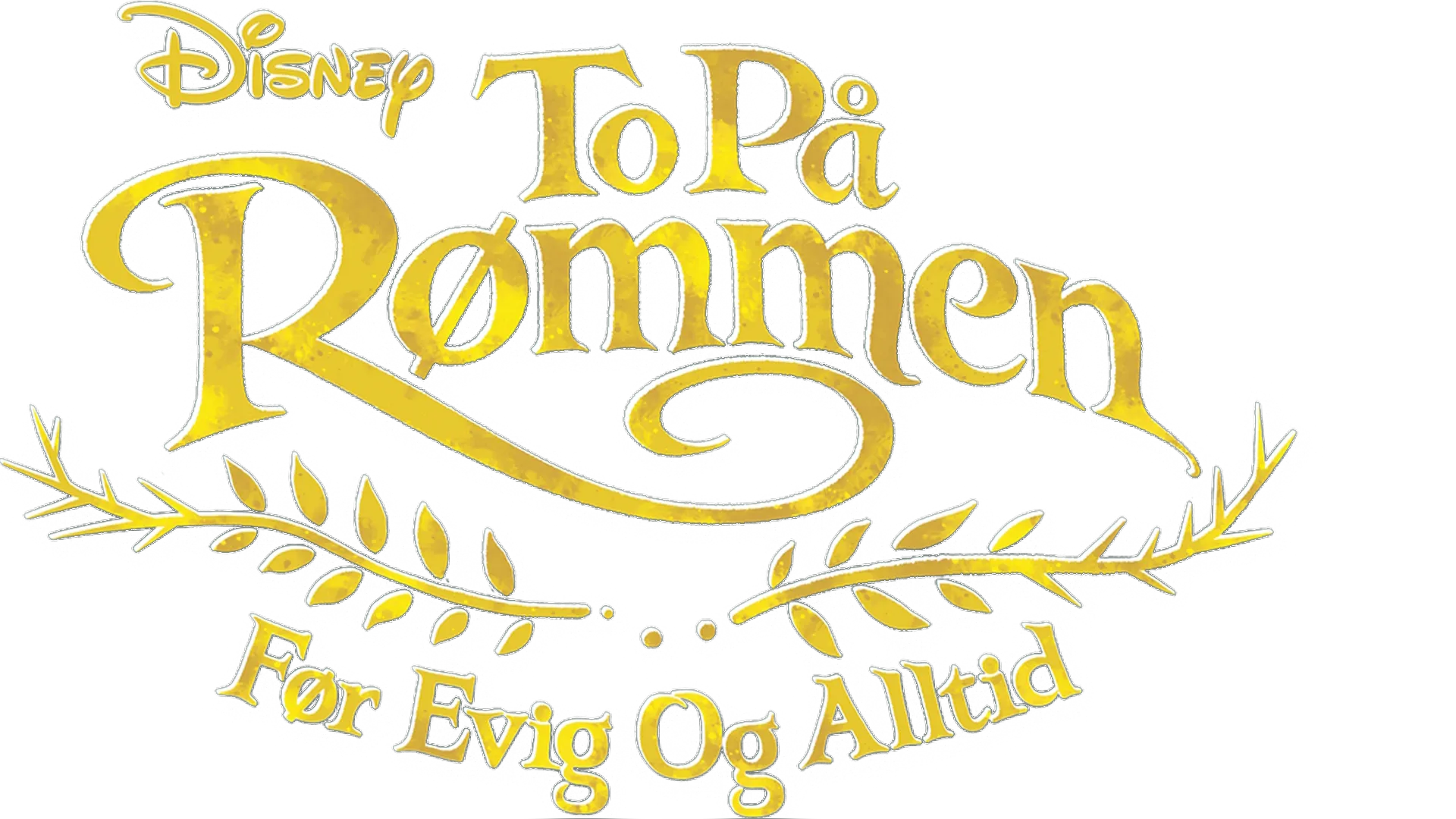 To på rømmen: Før evig og alltid