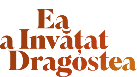 Ea a învățat Dragostea