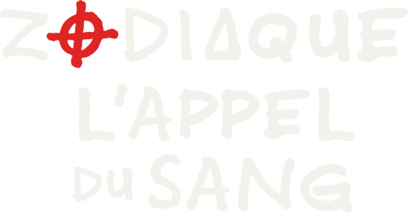 Zodiaque : l’appel du sang