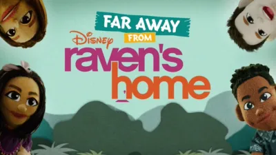 Far Away From Raven’s Home