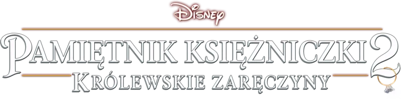 Pamiętnik księżniczki 2. Królewskie zaręczyny