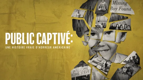 thumbnail - Public captivé : Une histoire vraie d’horreur américaine.