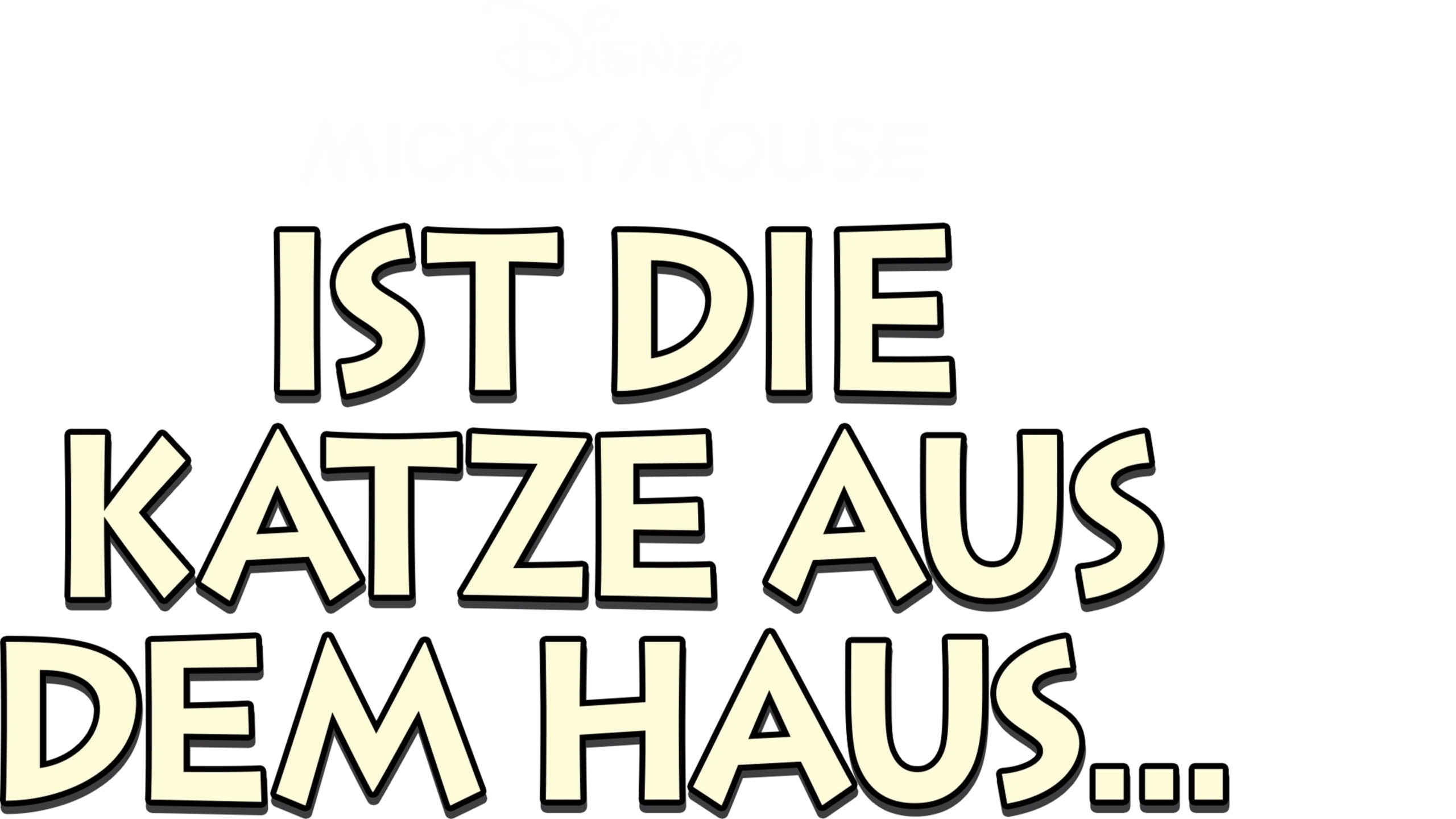 Ist die Katze aus dem Haus ...