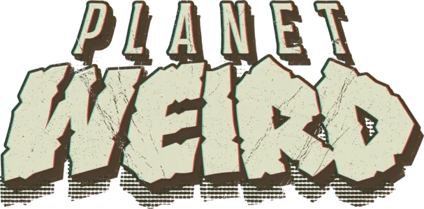 Planet Weird