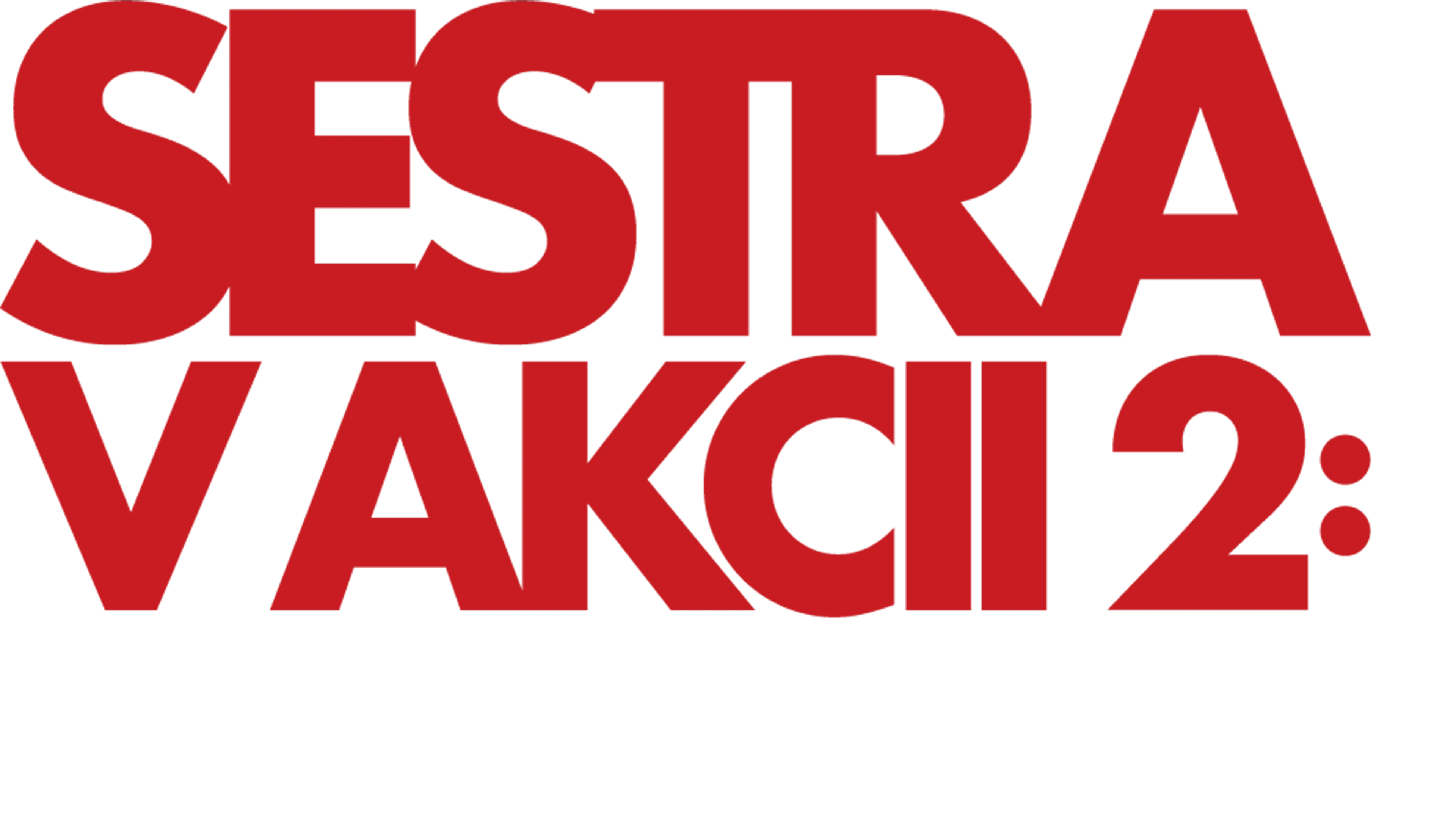 Sestra v akcii 2: Opäť v habite