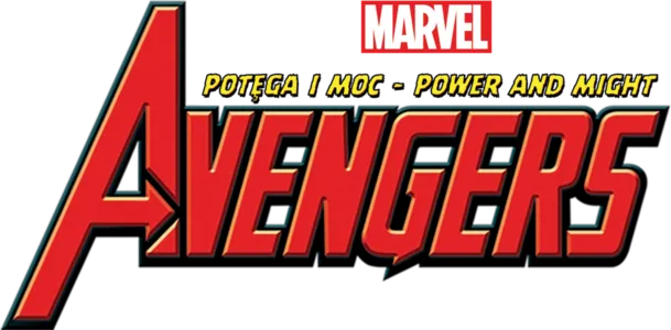 Potęga i moc "The Avengers – power and  might".
