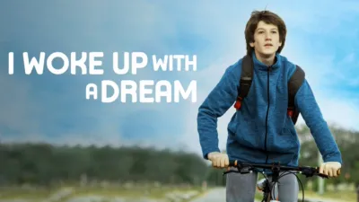 I Woke Up with a Dream