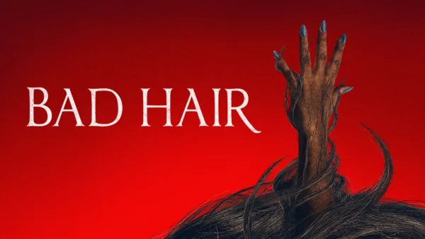 thumbnail - Bad Hair