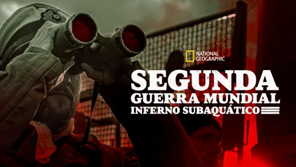 thumbnail - Segunda Guerra Mundial Inferno Debaixo do Mar