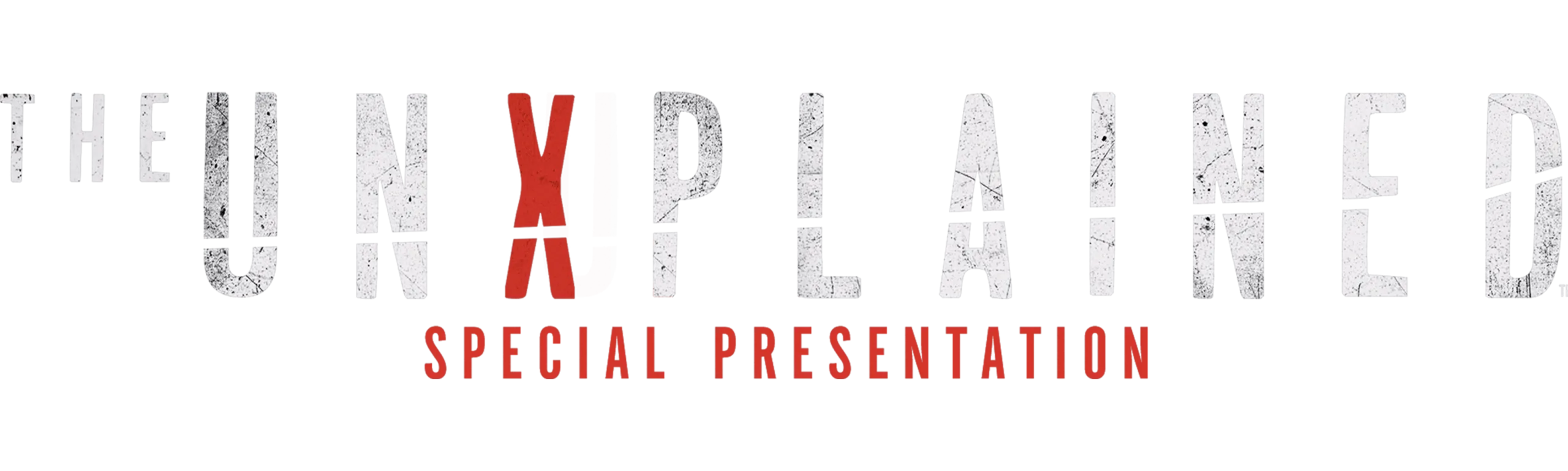 The UnXplained Special Presentation