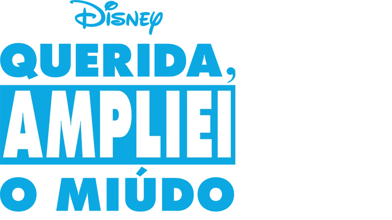 Querida, Ampliei o Miúdo