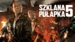 thumbnail - Szklana pułapka 5
