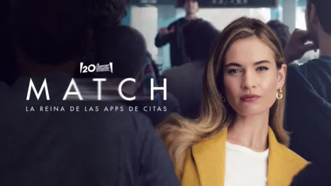 thumbnail - Match: La reina de las apps de citas