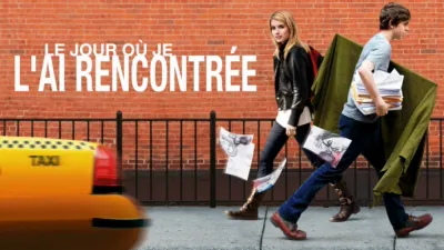 Le Jour où je l'ai rencontrée