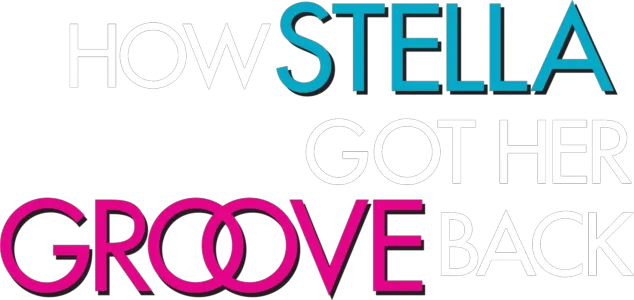 How Stella Got Her Groove Back