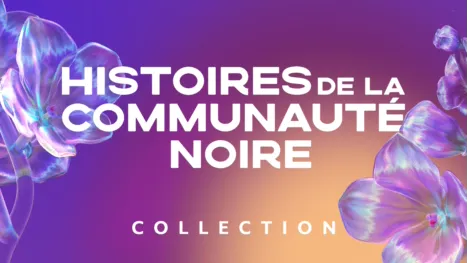 thumbnail - Histoires de la communauté noire