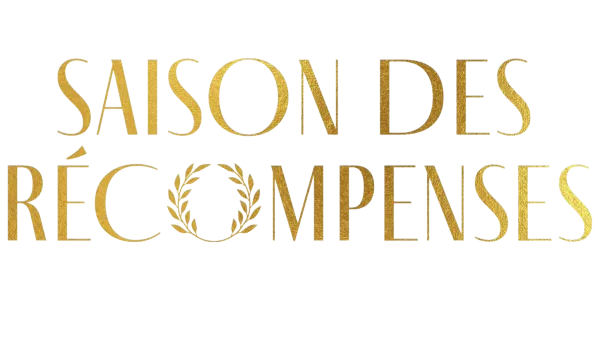 Saison des récompenses