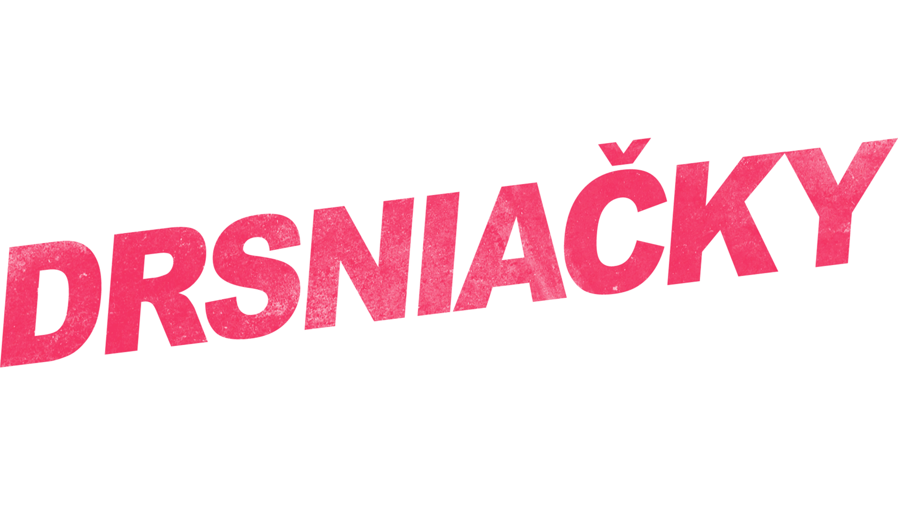 Drsniačky