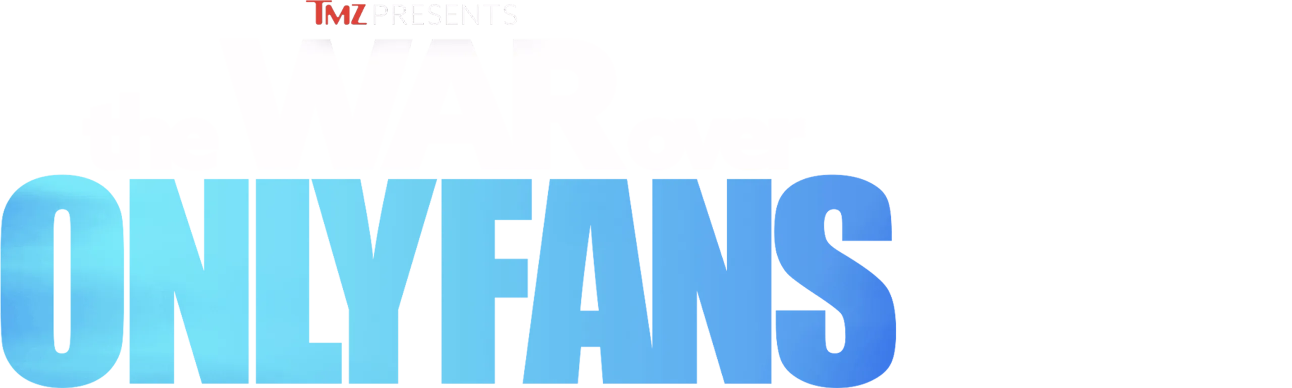 TMZ Presents: The War Over Onlyfans