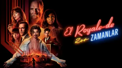 El Royale'de Zor Zamanlar