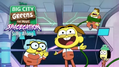 Big City Greens the Movie: Spacecation Sing-Along