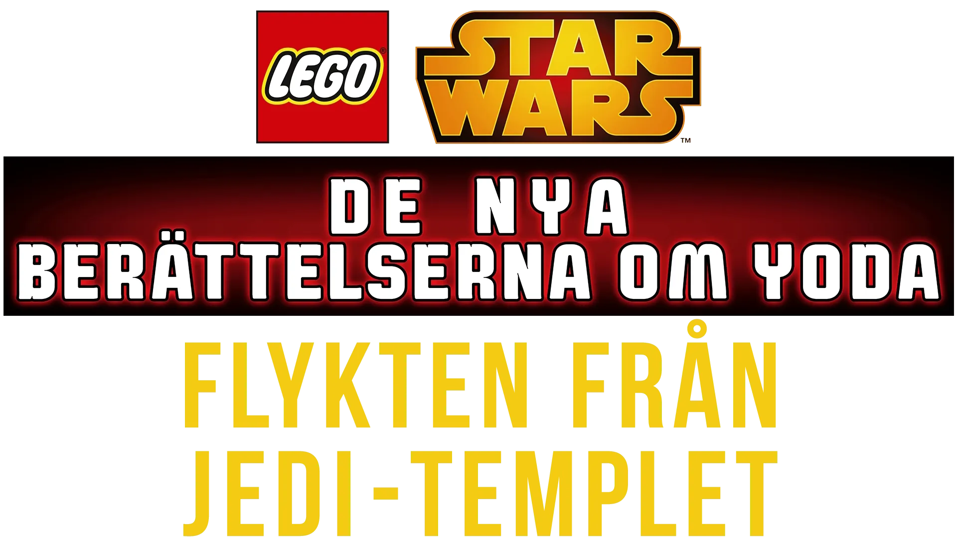 Star Wars De nya berättelserna om Yoda - Flykten från Jeditemplet