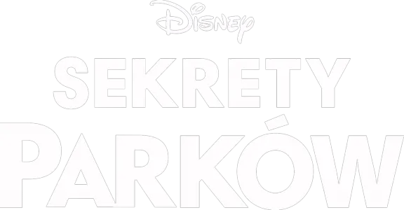 Sekrety Parków Disneya