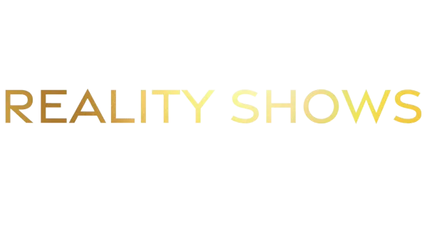 Reality Shows