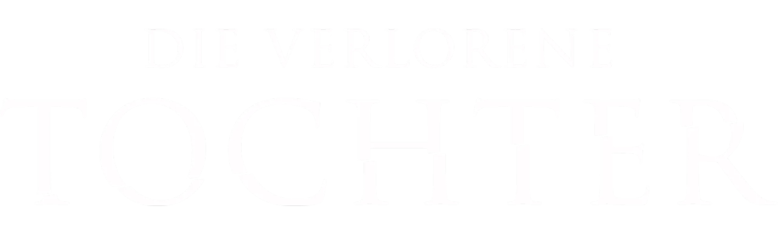 Die verlorene Tochter