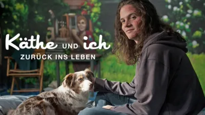 Käthe und ich - Zurück ins Leben
