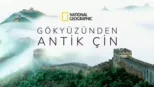 thumbnail - Gökyüzünden Antik Çin