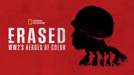 thumbnail - Erased: WW2's Heroes of Color
