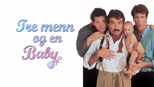 thumbnail - Tre menn og en baby