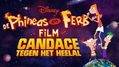 De Phineas en Ferb film: Candace tegen het heelal