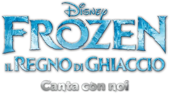 Frozen: il regno di ghiaccio Canta con noi